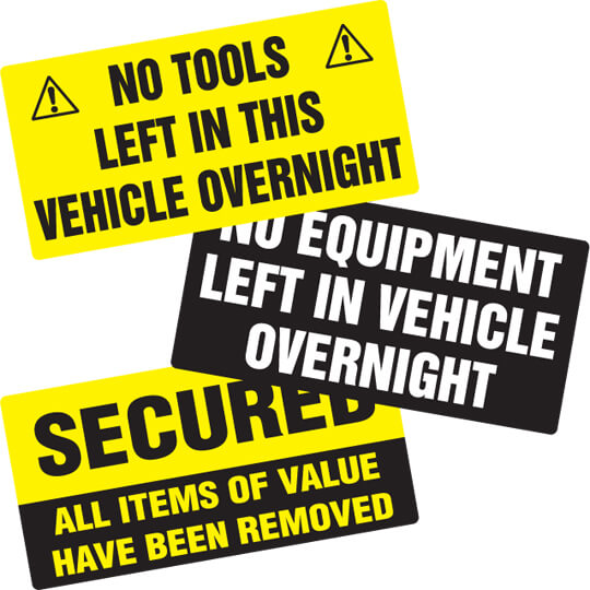 Van Sign No Tools Left in Van Over Night Deter Thieves Cost effective deterrent 