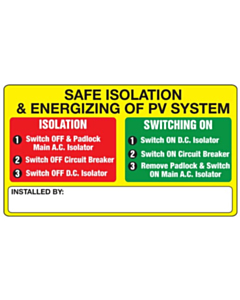 Safe Isolation & Energizing of PV System Labels 100x56mm