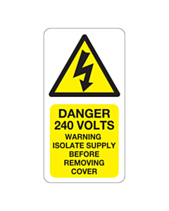 Danger 240 Volts Isolate Supply Stickers 33x63mm