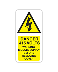 Danger 415 Volts Isolate Supply Labels 25x50mm
