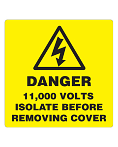 Danger 11000 Volts Isolate Supply Labels 100x100mm