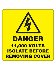 Danger 11000 Volts Isolate Supply Labels 50x50mm