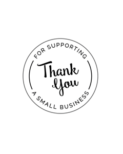 Thank You For Supporting a Small Business Stickers 40mm