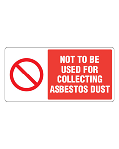Not To Be Used For Collecting Asbestos Dust Labels 150x75mm