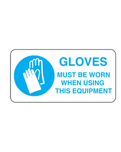Gloves Must Be Worn Labels (50x25mm)