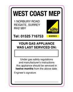 West Coast MEP Gas Safe Last Serviced Labels