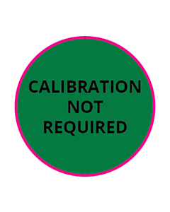 13mm Dia Calibration Not Required Label