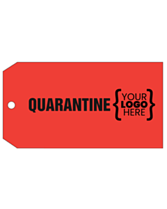 Custom Quarantine Tags 134x67mm Single Sided