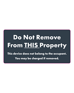 120x60mm Do Not Remove From Property Labels - New Design