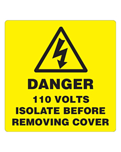 Square Danger 110 Volts Isolate Supply Labels