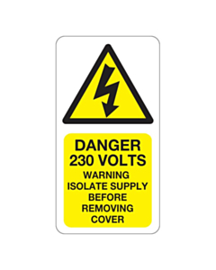 Danger 230 Volts Isolate Supply Labels