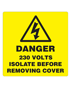 Danger 230 Volts Isolate Supply Labels 100x100mm