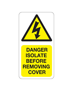 Isolate Before Removing Cover Labels 33x63mm
