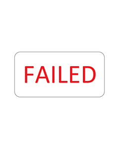 40x20mm Failed Labels