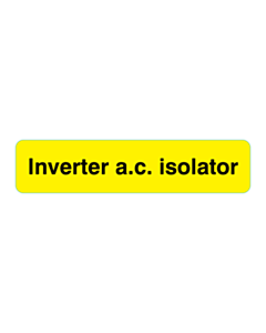 Inverter a.c. Isolator Labels
