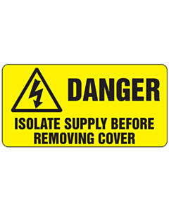 Danger Isolate Supply Labels 100x50mm