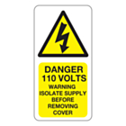 Danger 110 Volts Isolate Supply Labels 25x50mm