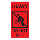 Heavy Do Not Lift Labels 75x150mm