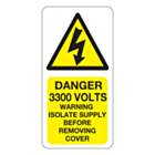 Danger 3300 Volts Isolate Supply Labels 25x50mm