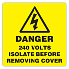 Danger 240 Volts Isolate Supply Stickers 50x50mm