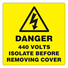 Danger 440 Volts Isolate Supply Labels 50x50mm
